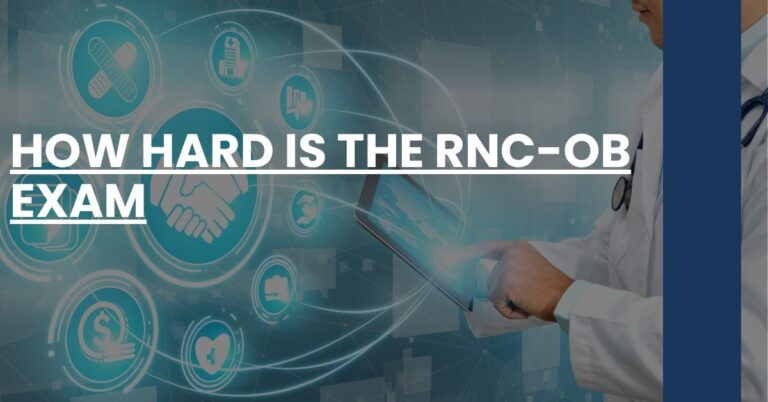 How Hard is the RNC-OB Exam Feature Image